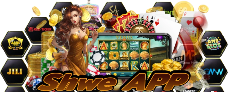 shwe casino app